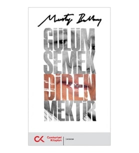 Gülümsemek Direnmektir