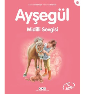 Ayşegül Serisi 44 - Midilli Sevgisi