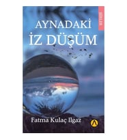 Aynadaki İz Düşüm
