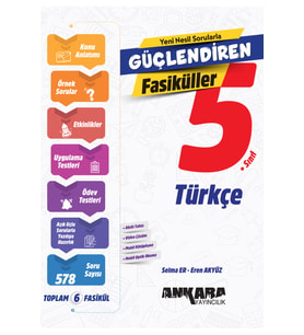 kitabın başkenti ankara yayıncılık 2025-2026 Müfredat Ankara Yayıncılık 5. Sınıf Güçlendiren Türkçe Fasiküller (Çok Renkli)
