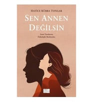 Sen Annen Değilsin