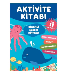 Gizemli Su Altı Dünyası Aktivite Kitabı