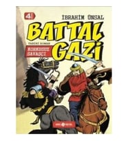 Korkusuz Savaşçı: Battal Gazi
