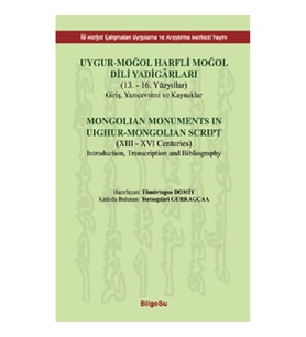 Uygur-Moğol Harfli Moğol Dili Yadigarları (Ciltli)