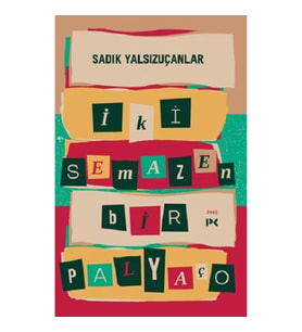 İki Semazen Bir Palyaço