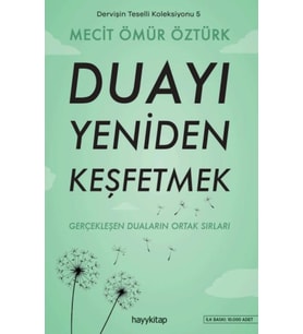 Dervişin Teselli Koleksiyonu 5 - Duayı Yeniden Keşfetmek