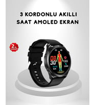 AMOLED Ekranlı Akıllı Saat – 3 Kordon Seçenekli, Suya Dayanıklı, Kalp Atış ve Uyku Takip Özellikli