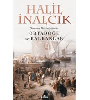 Osmanlı Hakimiyetinde Ortadoğu ve Balkanlar