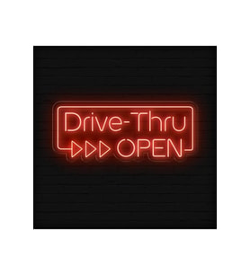 Drive-Thru OPEN Yazılı Neon Tabela