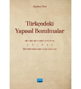 Türkçedeki Yapısal Bozulmalar