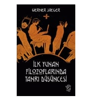 İlk Yunan Filozoflarında Tanrı Düşüncesi