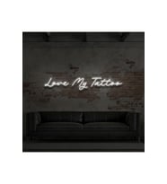 Love My Tattoo Yazılı Neon Tabela