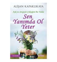 Sen Yanımda Ol Yeter