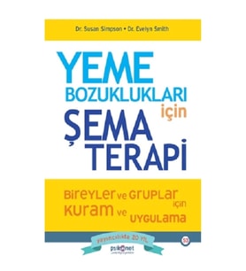 Yeme Bozuklukları için Şema Terapi