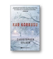 Kar Korkusu - Christopher Golden