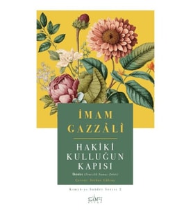 Hakiki Kulluğun Kapısı