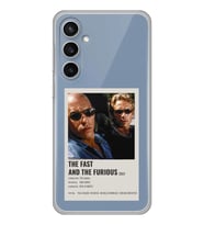 Samsung Galaxy S23 FE Uyumlu Hızlı ve Öfkeli Minimalist Poster Desenli Şeffaf Telefon Kılıfı