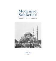 Medeniyet Sohbetleri