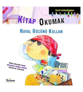 Kitap Okumak Hayal Gücünü Kullan Teleskop Popüler Bilim Yayınları