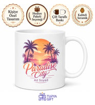 Paradise City Yazılı Cennet Şehri Kupa Bardak Özel Tasarım Hediye