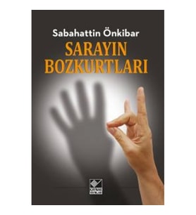 Sarayın Bozkurtları