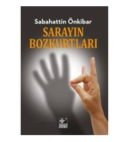 Sarayın Bozkurtları
