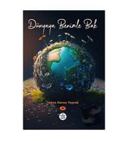 Dünyaya Benimle Bak / Yahya Harun Toprak