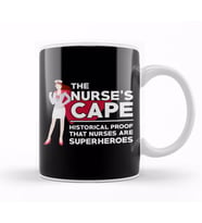 The Nurses Cape Proof That Nurses Are Superheroes Kupa Bardak Porselen