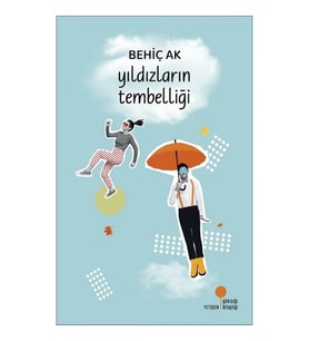Yıldızların Tembelliği