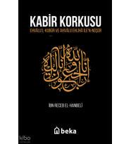 Kabir Korkusu Beka Yayınları İbn Receb El-Hanbeli