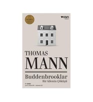 Buddenbrooklar Bir Ailenin Çöküşü Thomas Mann Can Yayınları
