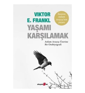 Yaşamı Karşılamak