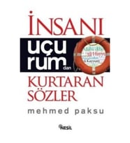 İnsanı Uçurumdan Kurtaran Sözler