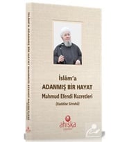 İslam'a Adanmış Bir Hayat (KARTON KAPAK)