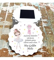 Magnet Hediyelik - Kız Çocuk / Bebek Balerin Tasarım Doğum Günü - Yenidoğan Hatırası Magnet