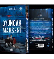 Oyuncak Mahşeri – Ciltli Özel Baskı