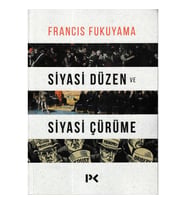 Siyasi Düzen ve Siyasi Çürüme