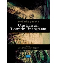 Yeni Yaklaşımlarla ULUSLARARASI TİCARETİN FİNANSMANI