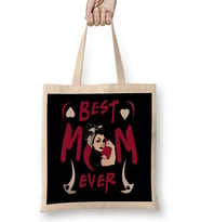 Best Mom Ever Gifts Anneler Günü 06 Bez Çanta Uzun Saplı