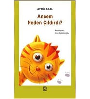 Annem Neden Çıldırdı?
