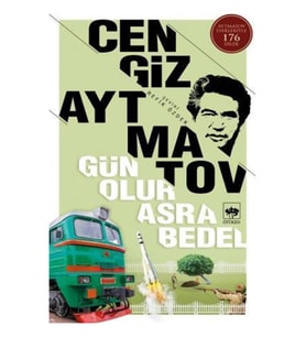 Ötüken - Gün Olur Asra Bedel - Cengiz Aytmatov