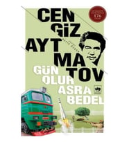 Ötüken - Gün Olur Asra Bedel - Cengiz Aytmatov