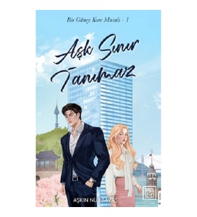 Aşk Sınır Tanımaz (Ciltli)
