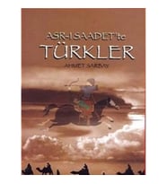 Asr-ı Saadet’te Türkler