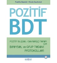 Pozitif Bilişsel-Davranışçı Terapi İçin Bireysel ve Grup Tedavi Protokolleri