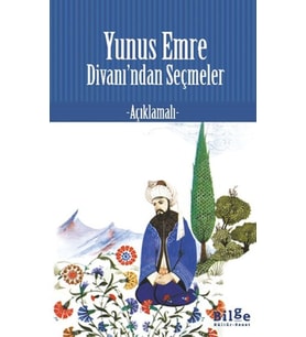Yunus Emre Divan’ından Seçmeler