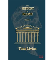 The History Of Rome Volume 2 (Ciltli)