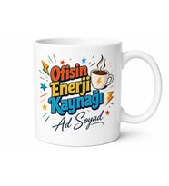 Ofisin Enerji Kaynağı Yazılı Neşeli Çalışma Masası Kupası Hediye Bardak
