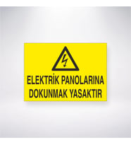 Elektrik Panolarına Dokunmak Yasaktır