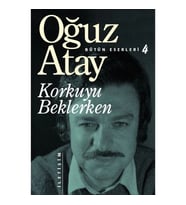 Korkuyu Beklerken Oğuz Atay- İletişim